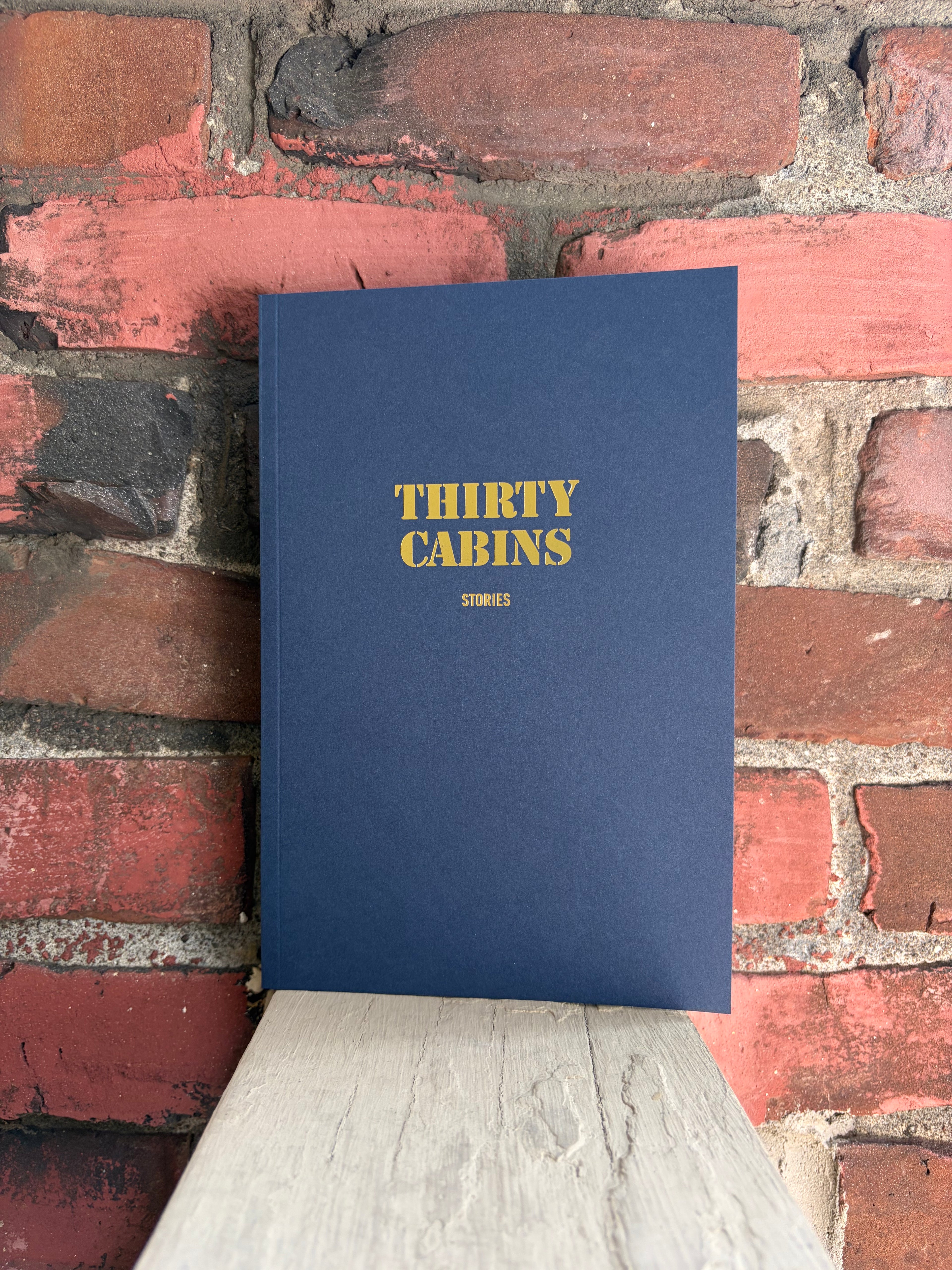 Thirty Cabins: Stories