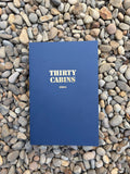 Thirty Cabins: Stories